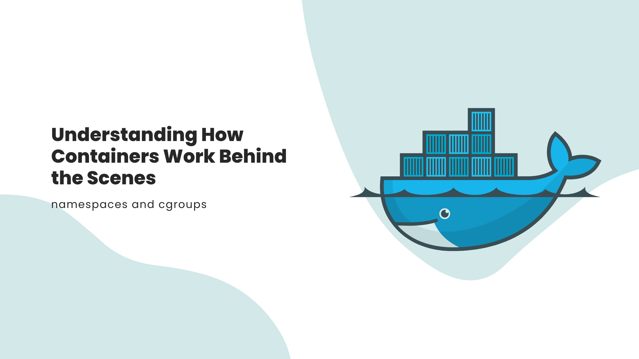 Cover for Understanding How Containers Work Behind the Scenes